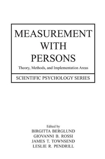 Picture of Measurements with Persons: Theory, Methods, and Implementation Areas