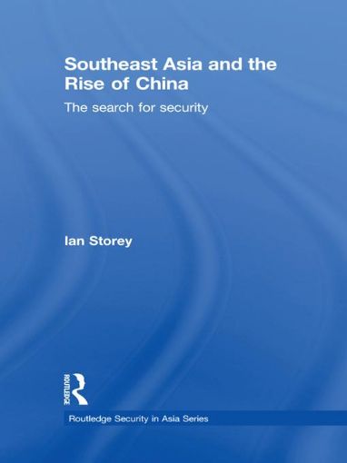 Picture of ASEAN and the Rise of China: The Search for Security