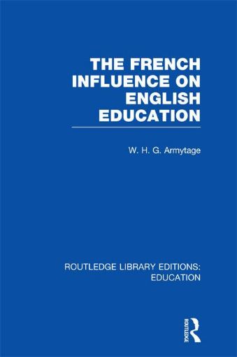 Picture of French Influence on English Education (Rle Edu A)