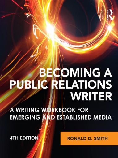 Picture of Becoming a Public Relations Writer: A Writing Workbook for Emerging and Established Media