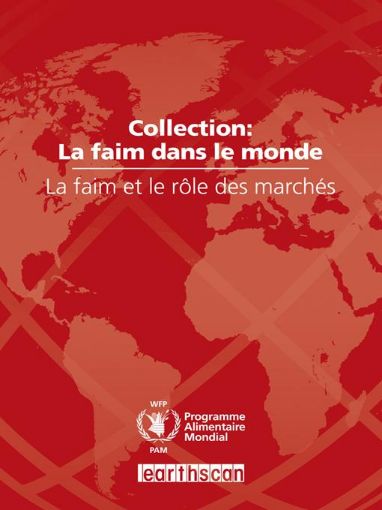 Picture of La Faim Et Le R?le Des March?s: Collection: La Faim Dans Le Monde (2009)