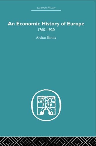 Picture of An Economic History of Europe 1760-1930