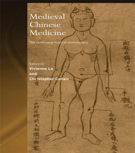 Picture of Medieval Chinese Medicine: The Dunhuang Medical Manuscripts