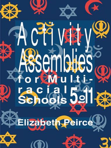 Picture of Activity Assemblies for Multi-Racial Schools 5-11