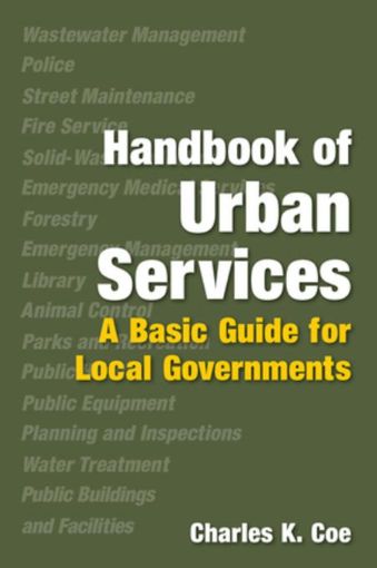 Picture of Handbook of Urban Services: A Basic Guide for Local Governments: A Basic Guide for Local Governments