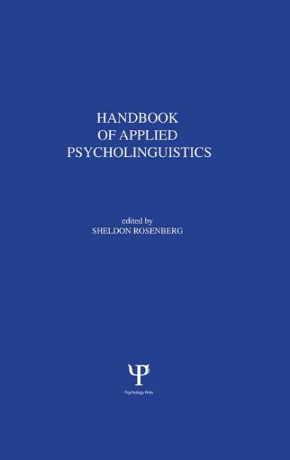 Picture of Handbook of Applied Psycholinguistics: Major Thrusts of Research and Theory