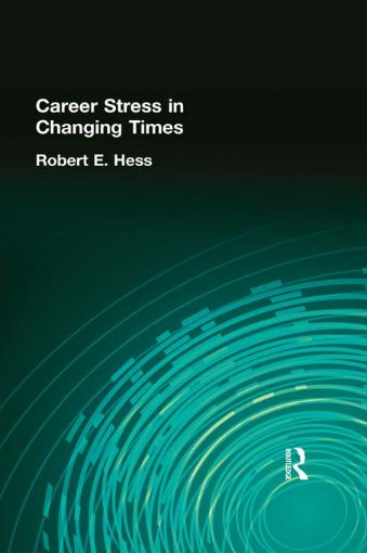 Picture of Career Stress in Changing Times