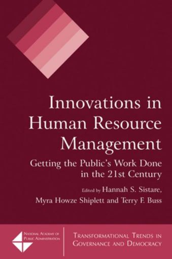 Picture of Innovations in Human Resource Management: Getting the Public's Work Done in the 21st Century