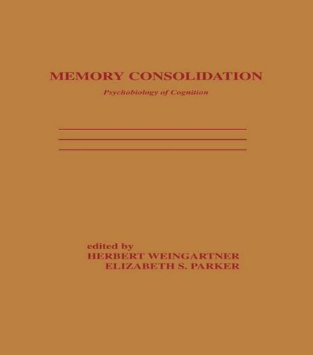 Picture of Memory Consolidation: Psychobiology of Cognition