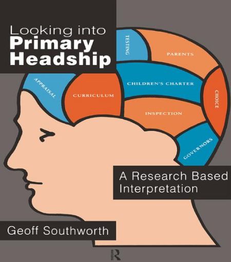 Picture of Looking Into Primary Headship: A Research Based Interpretation