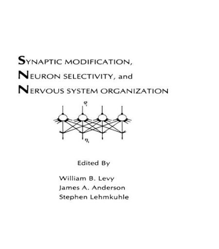 Picture of Synaptic Modification, Neuron Selectivity, and Nervous System Organization