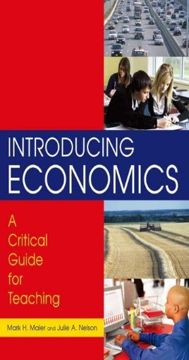 Picture of Introducing Economics: A Critical Guide for Teaching: A Critical Guide for Teaching