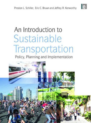 Picture of An Introduction to Sustainable Transportation: Policy, Planning and Implementation
