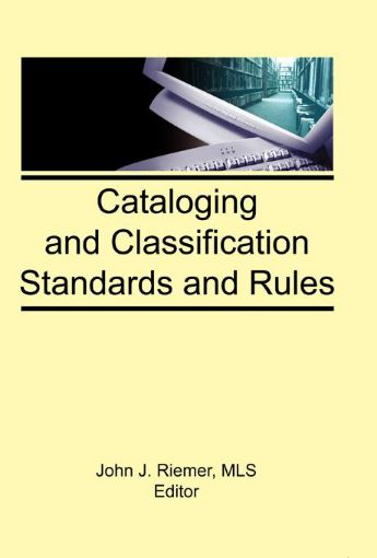Picture of Cataloging and Classification Standards and Rules