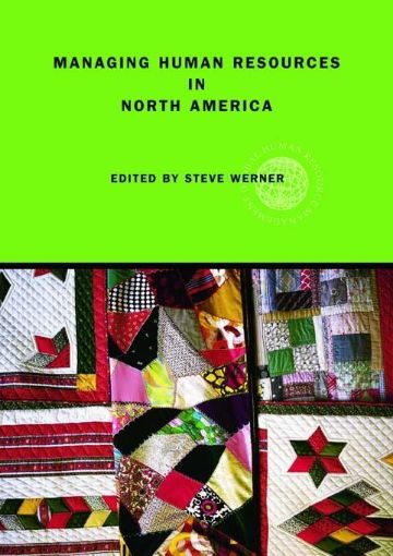 Picture of Managing Human Resources in North America: Current Issues and Perspectives