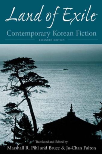 Picture of Land of Exile: Contemporary Korean Fiction: Contemporary Korean Fiction