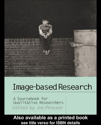 Picture of Image-Based Research: A Sourcebook for Qualitative Researchers