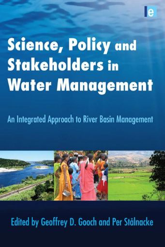 Picture of Science, Policy and Stakeholders in Water Management: An Integrated Approach to River Basin Management