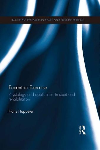 Picture of Eccentric Exercise: Physiology and application in sport and rehabilitation