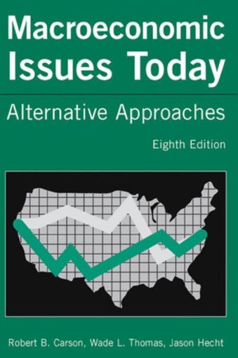 Picture of Macroeconomic Issues Today: Alternative Approaches