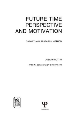 Picture of Future Time Perspective and Motivation: Theory and Research Method