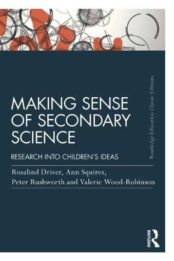 Picture of Making Sense of Secondary Science: Research into children's ideas