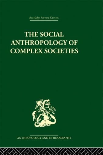 Picture of Social Anthropology of Complex Societies