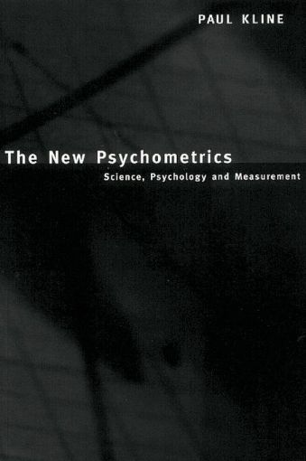 Picture of The New Psychometrics: Science, Psychology and Measurement