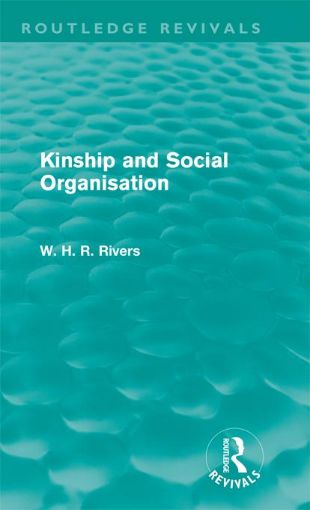 Picture of Kinship and Social Organisation (Routledge Revivals)