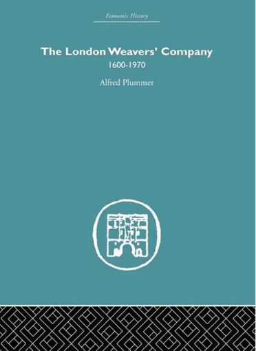 Picture of The London Weaver's Company 1600 - 1970