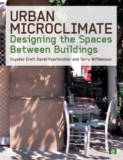 Picture of Urban Microclimate: Designing the Spaces Between Buildings