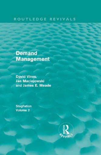 Picture of Demand Management (Routledge Revivals): Stagflation - Volume 2