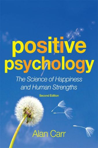 Picture of Positive Psychology: The Science of Happiness and Human Strengths
