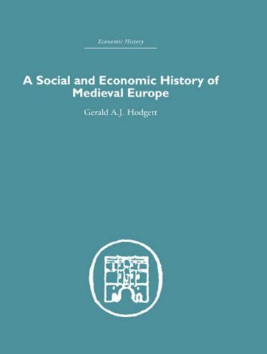 Picture of A Social and Economic History of Medieval Europe
