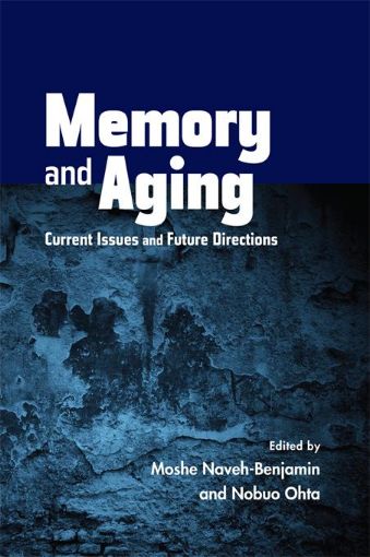 Picture of Memory and Aging: Current Issues and Future Directions