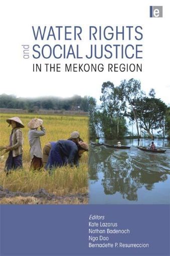 Picture of Water Rights and Social Justice in the Mekong Region