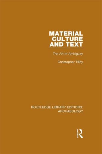 Picture of Material Culture and Text: The Art of Ambiguity