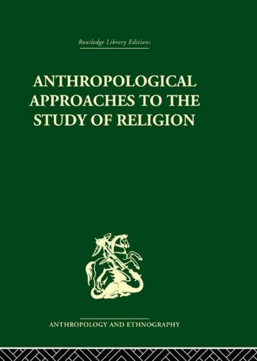 Picture of Anthropological Approaches to the Study of Religion