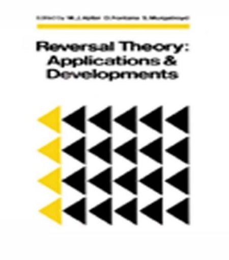 Picture of Reversal Theory: Applications and Development