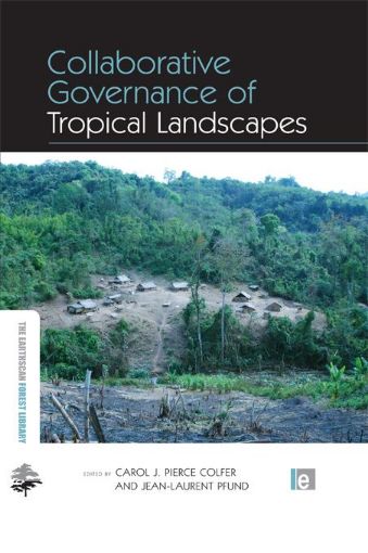 Picture of Collaborative Governance of Tropical Landscapes
