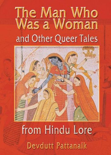 Picture of The Man Who Was a Woman and Other Queer Tales from Hindu Lore
