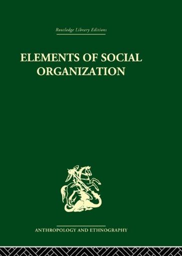 Picture of Elements of Social Organisation