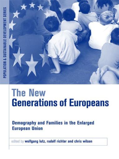 Picture of The New Generations of Europeans: Demography and Families in the Enlarged European Union