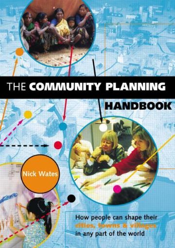 Picture of The Community Planning Handbook: "How People Can Shape Their Cities, Towns and Villages in Any Part of the World"