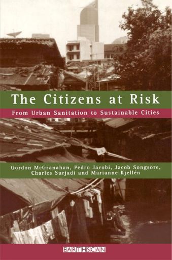 Picture of The Citizens at Risk: From Urban Sanitation to Sustainable Cities