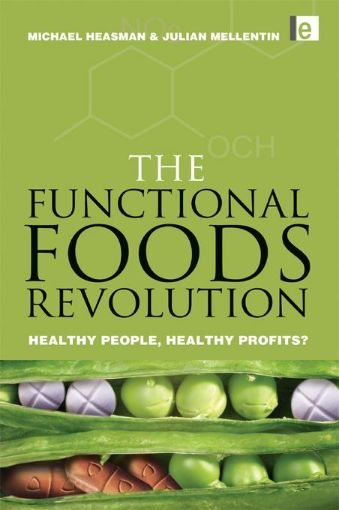 Picture of The Functional Foods Revolution: "Healthy People, Healthy Profits"