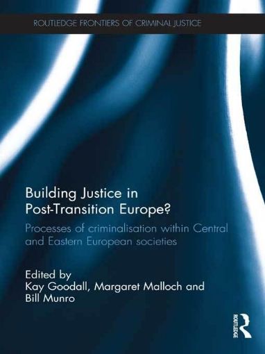 Picture of Building Justice in Post-Transition Europe