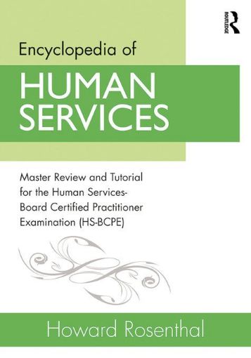 Picture of Encyclopedia of Human Services: Master Review and Tutorial for the Human Services-Board Certified Practitioner Examination (HS-BCPE)