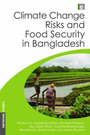 Picture of Climate Change Risks and Food Security in Bangladesh