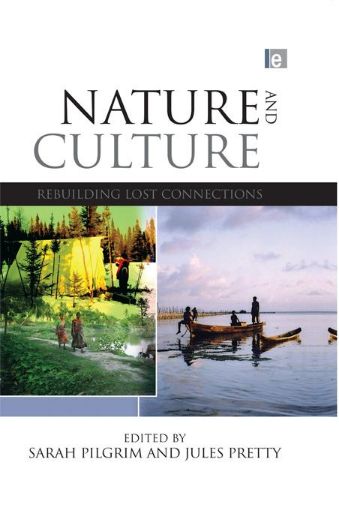 Picture of Nature and Culture: Rebuilding Lost Connections